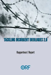 Tackling Insurgent Ideologies 2.0 — Rapporteurs’ report