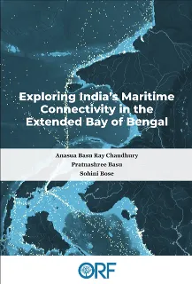 Exploring India’s maritime connectivity in the extended Bay of Bengal
