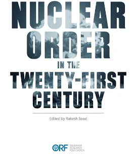 Nuclear order in the twenty-first century