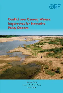 Conflict over Cauvery waters: Imperatives for innovative policy options  