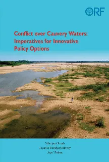 Conflict over Cauvery waters: Imperatives for innovative policy options