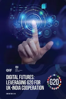 Digital Futures: Leveraging G20 for UK-India Cooperation  