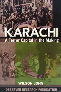 Karachi: A Terror Capital in the Making  