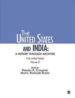 The United States and India: A History through Archives  