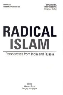 Radical Islam: Perspectives from India and Russia