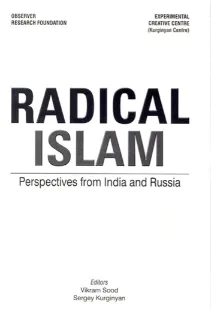 Radical Islam: Perspectives from India and Russia  