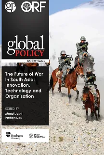 The Future of War in South Asia: Innovation, Technology and Organisation  