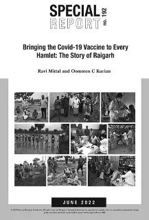 Bringing the Covid-19 Vaccine to Every Hamlet: The Story of Raigarh