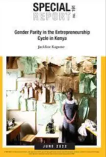 Gender Parity in the Entrepreneurship Cycle in Kenya