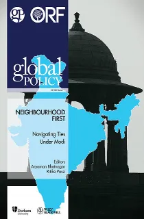 Neighbourhood First: Navigating Ties Under Modi  