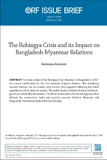 The Rohingya Crisis and its Impact on Bangladesh-Myanmar Relations