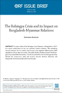 The Rohingya Crisis and its Impact on Bangladesh-Myanmar Relations  