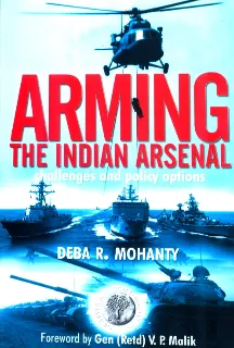 Arming the Indian Arsenal – Challenges and Policy Options