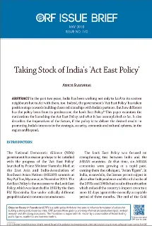 Taking Stock of India’s ‘Act East Policy’  