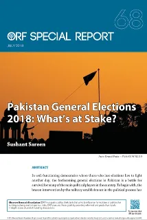 Pakistan General Elections 2018: What’s at Stake?