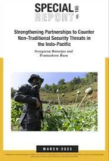 Strengthening Partnerships to Counter Non-Traditional Security Threats in the Indo-Pacific