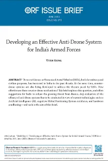Developing an Effective Anti-Drone System for India’s Armed Forces
