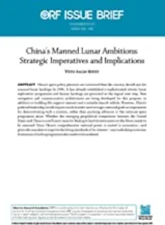 China’s manned lunar ambitions: Strategic imperatives and implications