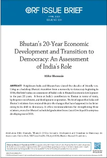 Bhutan’s 20-year economic development and transition to democracy: An assessment of India’s role