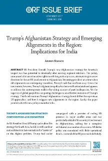 Trump’s Afghanistan strategy and emerging alignments in the region: Implications for India  