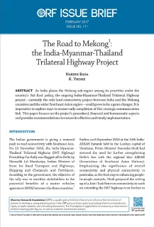The road to Mekong: the India-Myanmar-Thailand trilateral highway project  