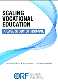 Scaling vocational education: A case study of TISS-SVE  