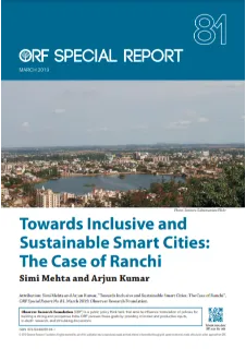 Towards inclusive and sustainable smart cities:Â The case of Ranchi