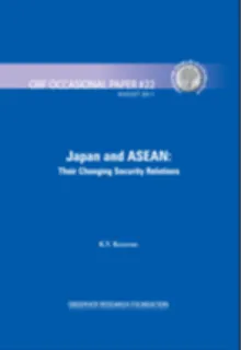 Japan and ASEAN: Changing Security Dynamics