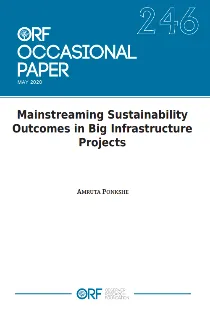 Mainstreaming sustainability outcomes in big infrastructure projects  