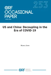 US and China: Decoupling in the era of COVID19