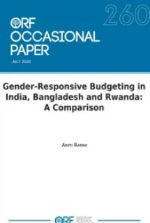 Gender-Responsive Budgeting in India, Bangladesh and Rwanda: A Comparison  