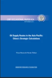 Oil Supply Routes in the Asia Pacific: China’s Strategic Calculations