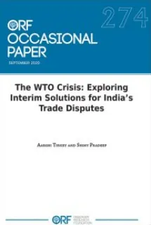 The WTO Crisis: Exploring Interim Solutions for India’s Trade Disputes  