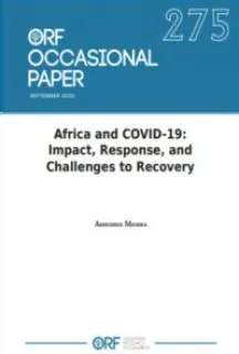 Africa and COVID19: Impact, Response, and Challenges to Recovery