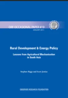 Rural Development & Energy Policy: Lessons from Agricultural Mechanisation in South Asia  