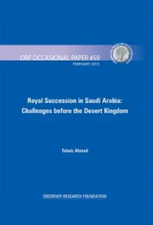 Royal Succession in Saudi Arabia: Challenges before the Desert Kingdom