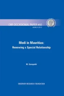 Modi in Mauritius: Renewing a Special Relationship