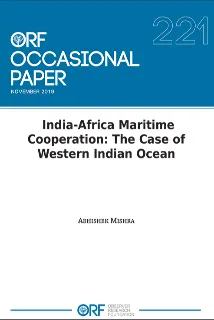 India-Africa Maritime Cooperation: The case of Western Indian Ocean