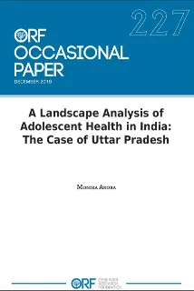 A landscape analysis of adolescent health in India: The case of Uttar Pradesh  