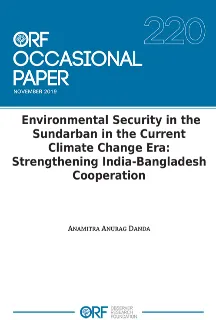 https://www.orfonline.org/research/environmental-security-in-the-sundarban-in-the-current-climate-change-era-strengthening-india-bangladesh-cooperation-57191/  