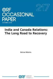 India and Canada Relations: The Long Road to Recovery