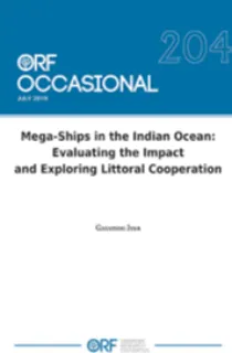 Mega-ships in the Indian Ocean: Evaluating the impact and exploring littoral cooperation  