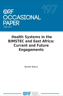 Health systems in the BIMSTEC and East Africa: Current and future engagements