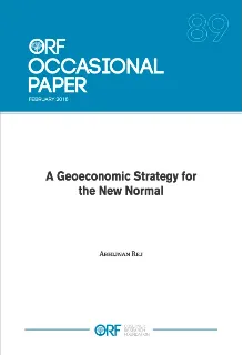 A geoeconomic strategy for the new normal  