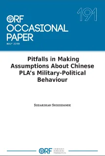 Pitfalls in making assumptions about Chinese PLA’s military-political behaviour