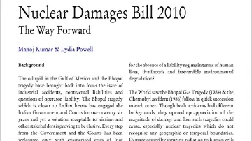 Civil Liabilities for Nuclear Damages Bill 2010 – The Way Forward