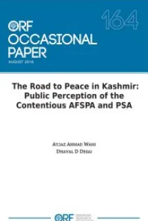 The road to peace in Kashmir: Public perception of the contentious AFSPA and PSA  