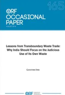 Lessons from transboundary waste trade: Why India should focus on the judicious use of its own waste
