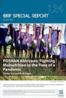 POSHAN Abhiyaan: Fighting Malnutrition in the Time of a Pandemic  