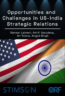 Opportunities and Challenges in US-India Strategic Relations  